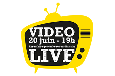 Assemblée extraordinaire du 20 Juin en video